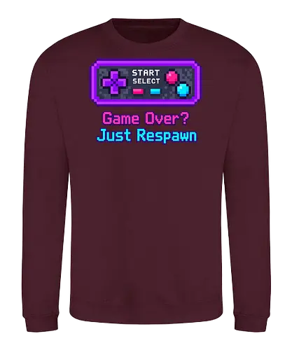 Game Over Just Respawn Gamer Controller Retro Gaming - Gaming, Retro, Videospiele, Controller, Zocker, Nerd, Geek, Respawn, Gamer - Sweatshirt
