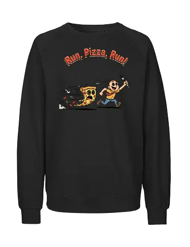 Run Pizza Run Lustiges Fast Food Pizza Design - Pizza, Fast Food, Lustig, Spruch, Foodie, Pizzeria, Humor, Essen, Fun - Fairtrade Sweatshirt
