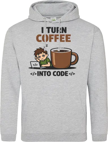 I Turn Coffee Into Code Programmierer Kaffee - Programmierer, Entwickler, Kaffee, Code, Coding, Coffee, Software, Nerd, Geek - Standard Hoodie