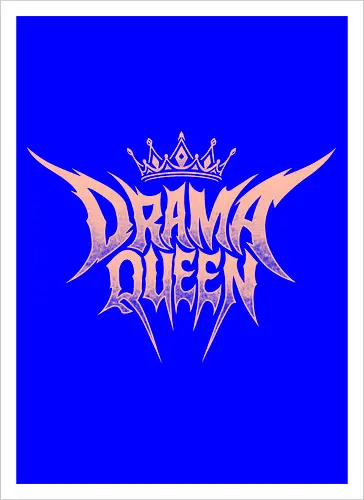 Drama Queen - drama queen, deathcore queen, heavy metal crown, slam metal style, pastel goth apparel, sarcastic graphic, ironic streetwear, alt princess, numetal aesthetics, y2k punk clothing, hardcore merch, spiky letter logo, regal tiara, pink metal shirt, grunge festival gear, bad girl style - Kunstdruck