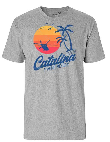 Catalina Wine Mixer - winery, catalina wine mixer, beach, best friends, boats and hoes, fishing, funny, movies, prestige worldwide, sailing, songbird, step brothers, summer, will ferrell, wine lover - Fairtrade T-Shirt