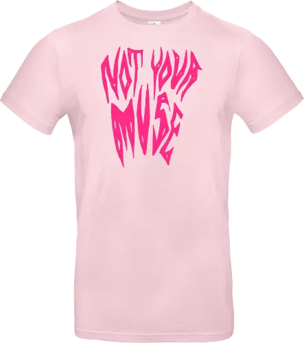 Not Your Muse - Feminist, Statement, Spruch, Typo, LGBTQ, Queer - Standard T-Shirt