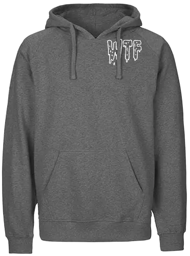 WTF - Spruch, Typo, WTF, Funny, Edgy - Fairtrade Hoodie