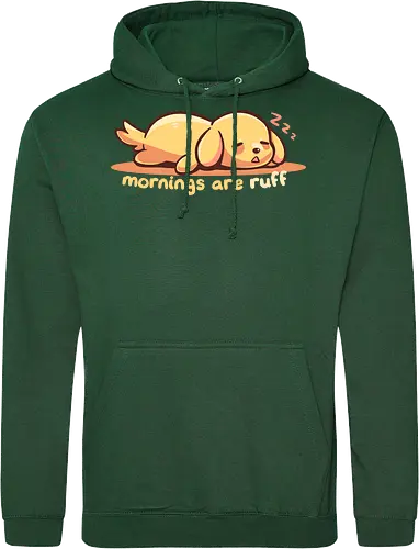 Mornings are Ruff - morning person, ruff, Morgen, rau, Hund, golden retriever, ruff morning, mornings are ruff, dog, sleepy, tired dog, sleepy dog, puppy, bad mornings, labrador - Standard Hoodie