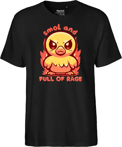 smol and full of rage - small, wild, wütend, Ente, klein, smol, full of rage, rage, rage within, anger, angry duck, duckling, fire, funny, tiny - Fairtrade T-Shirt