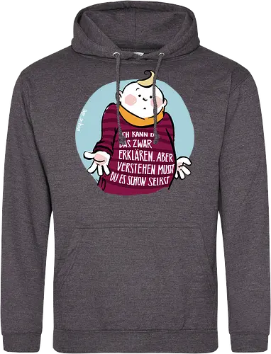 Ich kann dir das zwar erklären.. - Ringelpullisprüche, Ringeldinger, streifenweise, Spruch, Weisheit, Motivation, Ringelpulli, SprücheShirt, Cartoon Illustration, Statement, Handgezeichnet, Humor, Selbstironie, Streifenpulli, Spruchshirt, deutsch - Standard Hoodie