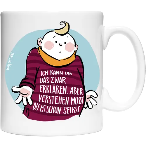 Ich kann dir das zwar erklären.. - Ringelpullisprüche, Ringeldinger, streifenweise, Spruch, Weisheit, Motivation, Ringelpulli, SprücheShirt, Cartoon Illustration, Statement, Handgezeichnet, Humor, Selbstironie, Streifenpulli, Spruchshirt, deutsch - Keramiktasse