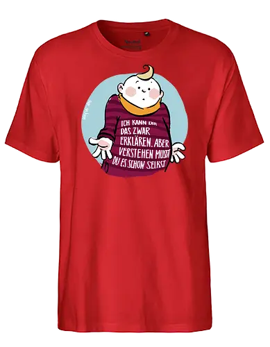Ich kann dir das zwar erklären.. - Ringelpullisprüche, Ringeldinger, streifenweise, Spruch, Weisheit, Motivation, Ringelpulli, SprücheShirt, Cartoon Illustration, Statement, Handgezeichnet, Humor, Selbstironie, Streifenpulli, Spruchshirt, deutsch - Fairtrade T-Shirt