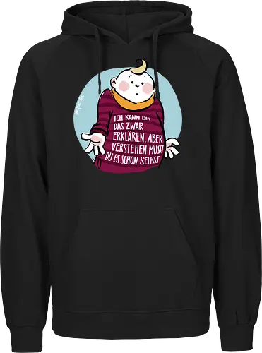 Ich kann dir das zwar erklären.. - Ringelpullisprüche, Ringeldinger, streifenweise, Spruch, Weisheit, Motivation, Ringelpulli, SprücheShirt, Cartoon Illustration, Statement, Handgezeichnet, Humor, Selbstironie, Streifenpulli, Spruchshirt, deutsch - Fairtrade Hoodie
