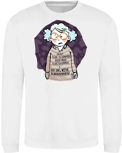 Damit klarzukommen.. - Ringelpulliweisheit, Ringelpulli, Spruch, Weisheit, Lebensweisheit, handgezeichnet, Augeanhirn - Sweatshirt