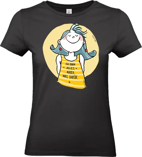 Ich kann alles.. - Ringelpulliweisheit, Ringelpulli, Spruch, Weisheit, Lebensweisheit, handgezeichnet, Augeanhirn - Standard T-Shirt (Frauen)