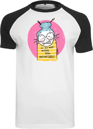 Untertüdelt - ringelpulli, Weisheit, Spruch, Motivation, Tüdeltied - Raglan T-Shirt