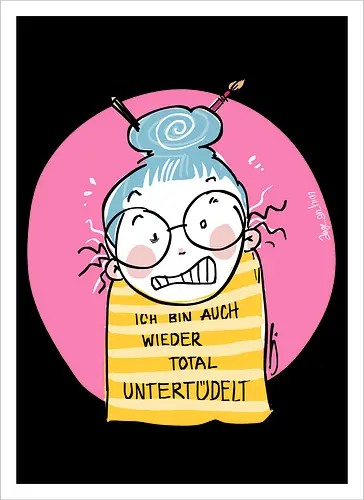 Untertüdelt - ringelpulli, Weisheit, Spruch, Motivation, Tüdeltied - Kunstdruck