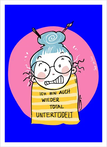 Untertüdelt - ringelpulli, Weisheit, Spruch, Motivation, Tüdeltied - Kunstdruck