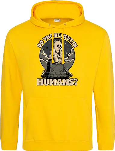 Ghost Believe in Humans - Graveyard, Tombstones, Tombstone, Ghost, I Believe, Believe, Humans, Human, Humanity, Creepy, Scary, Creepy Cute, Scary Cute, Spooky Season, Spooky, Spooky Cute, Spooky Art, Spooky Halloween, Spooky Cartoon, Halloween Vibes, Halloween, Halloween Season Art, Fun, Funny, Cute, Creature - Standard Hoodie