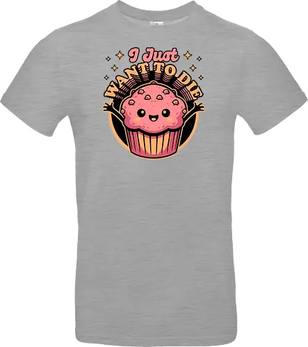 Muffin Dark Humor - Muffin, Die, Death, Dark, Dark Comedy, Dark Humor, Darkness, Cute, Adorable, Fast Food, Food, Junk Food, Cake, Cupcakes, Cupcake, Snacks, Snack, Snack Time, Snacking, Dessert, Irony, Sarcasm, Sarcastic, Sarcastic Art, Sarcastic Humor, Jokes, Joke, Healthy, Smile, Happy, Sadness, Sad, Happiness, Depressed, Depression - Standard T-Shirt