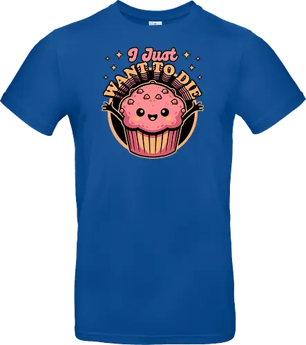 Muffin Dark Humor - Muffin, Die, Death, Dark, Dark Comedy, Dark Humor, Darkness, Cute, Adorable, Fast Food, Food, Junk Food, Cake, Cupcakes, Cupcake, Snacks, Snack, Snack Time, Snacking, Dessert, Irony, Sarcasm, Sarcastic, Sarcastic Art, Sarcastic Humor, Jokes, Joke, Healthy, Smile, Happy, Sadness, Sad, Happiness, Depressed, Depression - Standard T-Shirt
