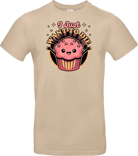 Muffin Dark Humor - Muffin, Die, Death, Dark, Dark Comedy, Dark Humor, Darkness, Cute, Adorable, Fast Food, Food, Junk Food, Cake, Cupcakes, Cupcake, Snacks, Snack, Snack Time, Snacking, Dessert, Irony, Sarcasm, Sarcastic, Sarcastic Art, Sarcastic Humor, Jokes, Joke, Healthy, Smile, Happy, Sadness, Sad, Happiness, Depressed, Depression - Standard T-Shirt