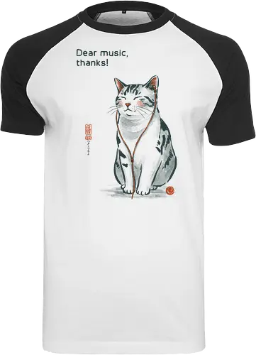 Dear Music, thanks! - cat, music, headphones, funny, vintage, retro, japanese, earphone, song, audiophile, quote, wholesome, cute, mood, relaxed - Raglan T-Shirt