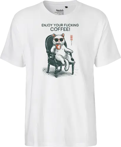 Enjoy Your Fucking Coffee! - caffeine, cat, coffee, funny, sarcastic, vintage, retro, japanese, adult humor, coffee lover, swear word, sunglasses, quote, mood, cool - Fairtrade T-Shirt