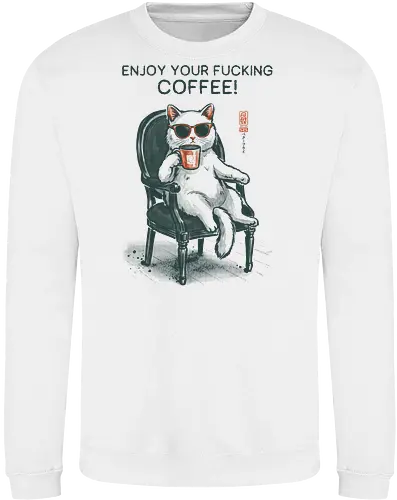 Enjoy Your Fucking Coffee! - caffeine, cat, coffee, funny, sarcastic, vintage, retro, japanese, adult humor, coffee lover, swear word, sunglasses, quote, mood, cool - Sweatshirt