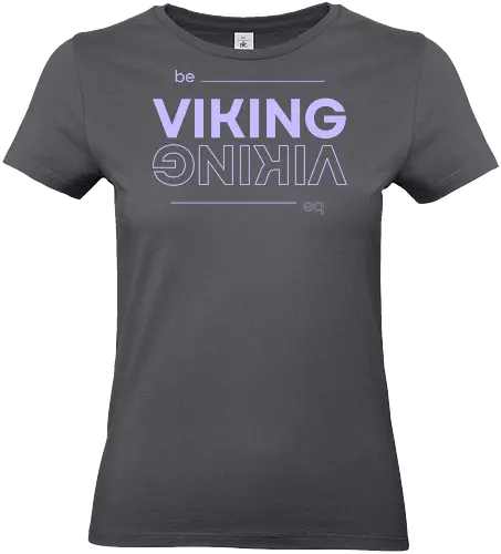 Be Viking - Standard T-Shirt (Frauen)