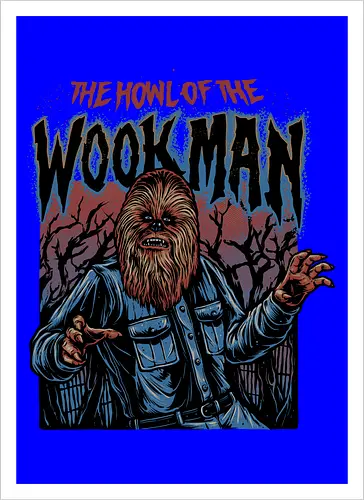 The Howl of the Wookman - science fiction, Movie, film, galaxy, galactic, sci-fi - Kunstdruck