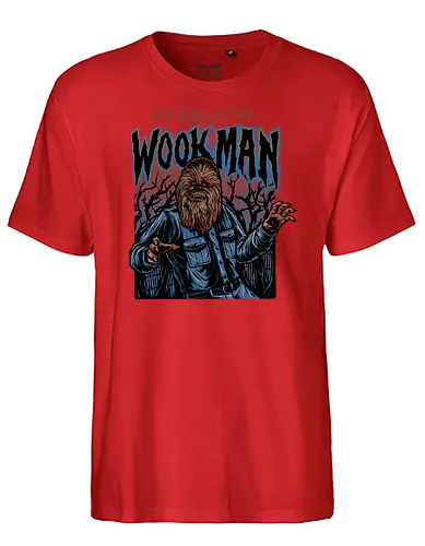 The Howl of the Wookman - science fiction, Movie, film, galaxy, galactic, sci-fi - Fairtrade T-Shirt