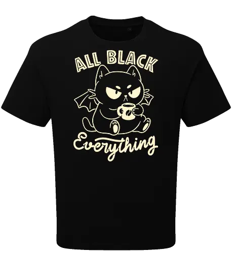 All Black Everything - koalatees, koala, koalastudio, black cat, cat lover, goth, coffee, caffeine, dark humor, sarcastic, vampire - Oversize T-Shirt