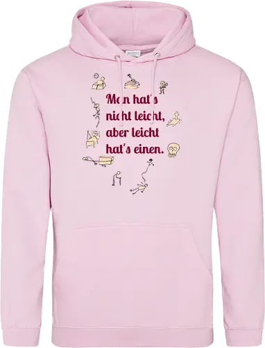 Nichtleicht - Galgenhumor, Tod, Mühsal, Stress - Standard Hoodie
