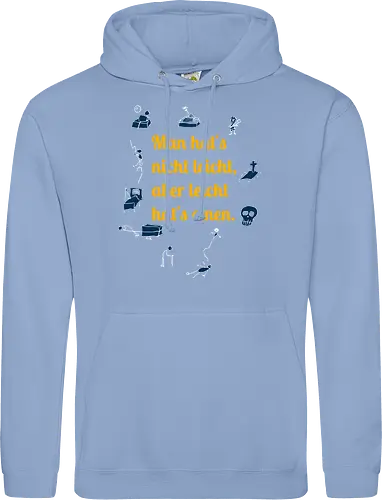 Nichtleicht, helle Version - Galgenhumor, Tod, Mühsal, Stress - Standard Hoodie