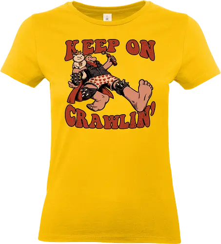 Keep on Crawlin' - Nerd, Geek, Fantasy, Adventure, Rpg, Litrpg, Book, Books, Bookworm, Science Fantasy, Science Fiction, Scifi, Cat, Pet, Donut, Funny, Post-apocalyptic, Apocalypse, Post Apocalyptic, Apocalyptic Cats, Postapocalypse, Post-apocalypse, Poster, Keep On - Standard T-Shirt (Frauen)