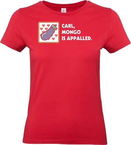 Mongo is Appalled - Dungeon crawler, Dungeon Crawler Carl, dcc, princess donut, mongo, litrpg, crawlers - Standard T-Shirt (Frauen)