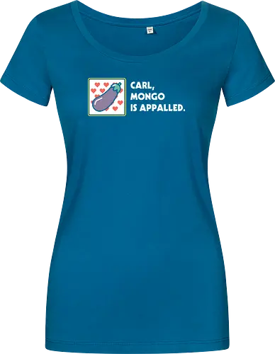 Mongo is Appalled - Dungeon crawler, Dungeon Crawler Carl, dcc, princess donut, mongo, litrpg, crawlers - Damen T-Shirt