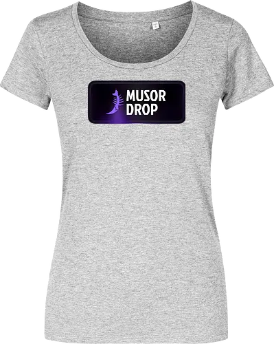 Musor Drop - Musor, Drop, Musor Drop - Damen T-Shirt