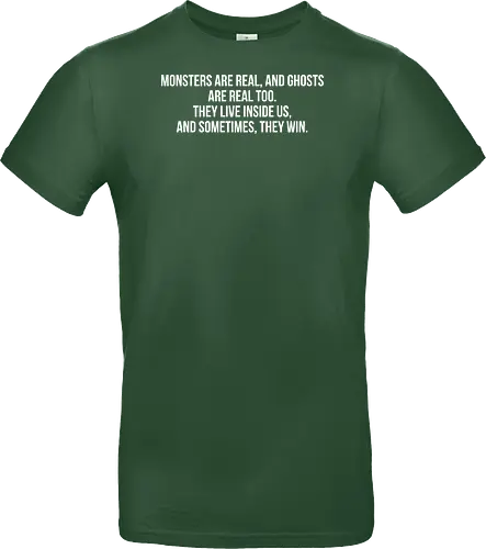 Monsters Are Real - stephen king, the shining, shining, horror, horror movie, monster, ghost, halloween - Standard T-Shirt