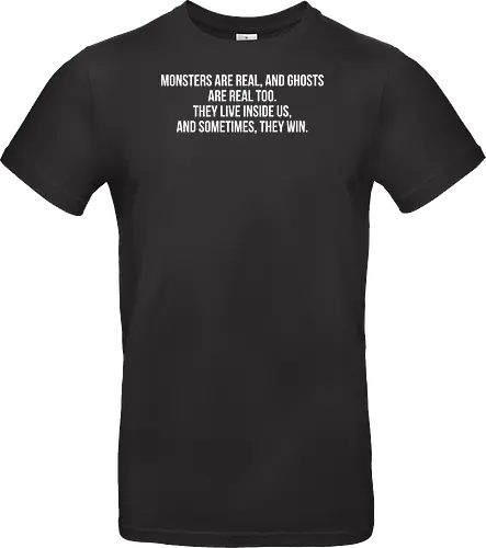 Monsters Are Real - stephen king, the shining, shining, horror, horror movie, monster, ghost, halloween - Standard T-Shirt