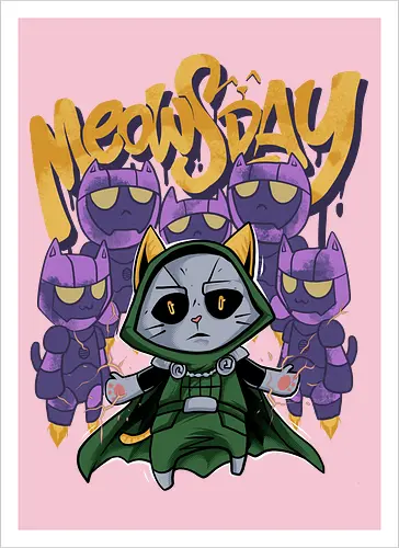 meowsday is coming - cat, meow, kitty, fun, avenger, drdoom, doomsday, cartoon, fantastic, hoomanlover, catlover, sentinel, superhero, villain - Kunstdruck