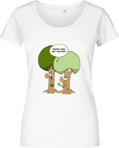 Den Ast runter - Baum, Bäume, Martin, Wald, Ruthe, Comic, Cartoon - Damen T-Shirt