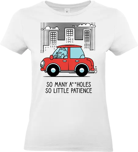 A little patience - Cats, Traffic, Cars, Middle finger - Standard T-Shirt (Frauen)