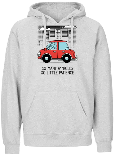 A little patience - Cats, Traffic, Cars, Middle finger - Fairtrade Hoodie