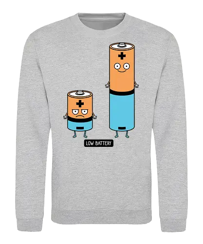Low battery - Battery - Sweatshirt