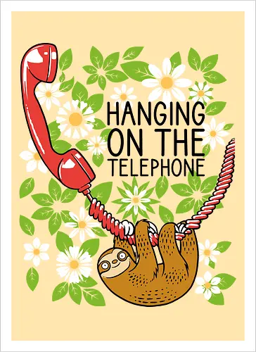 Hanging on the Telephone - Sloth, Telephone, Hanging, Animals - Kunstdruck