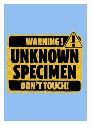 Element of Unknown Science - Chemistry Joke, Chemistry Humor, Biology, Mistakes, Accidents, Oopsie, Discover, Discovery, Warning, Caution, Sign, Safety, Unsafe, Safely, Lab, Laboratory, Science, Scientist, Scientific Science Art, Scientists, Science Humor, Science Joke, Funny Science, Retro Science, Sarcastic Science, Vintage Science, Funny Science Quote, Periodic Table, Stem, Humor, Joke, Fun, Funny, Sarcasm, Sarcastic, Irony, Ironic, Research, Physics, Chemistry - Kunstdruck