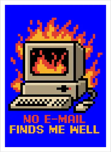Pixel Email Fire Computer - Pixel Art, Pixel, Pixels, Email, Work, Workplace, Working, No Work, Hard Work, Not To Work, Work Life, Workspace, Fire, Flames, Flame, Retro Computer Design, Retro Computer Art, Computer, Fine, I'm Fine, Everything Is Fine, This Is Fine, Vintage, Retro, Retro Vintage, Old, Old School, Oldschool, Sarcasm, Sarcastic Art, Sarcastic, Sarcastic Humor, Sarcastic Quote, Irony, Ironic Humor, Ironic, Quote, Ironic, Jokes, Joke, Fun, Funny, Memes, Meme, Internet, Wellness, Well - Kunstdruck