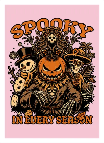 Halloween Spooky Every Season - Halloween, Halloween Design, Fall, Fall Leaves, Fall Vibes, Leaves, Leaf, Tropical Leaves, Winter, Winter Magic, Snowman, Summer, Summertime, Summerween, Summer Humor, Cocktail, Beach, Spring, Spring Season, Spring Vibes, Season, Seasons, Halloween Art, Halloween Aesthetic, Halloween Pumpkin, Halloween Vibes, Spooky, Spooky Season, Creepy, Scary, Scary Art, Pumpkins, Pumpkin, Jack-o-lantern, Jack O Lantern Design, Jack O Lantern, Skeleton, Skull, Dark, Spirit, Horror, Horror Stories, Fright, Magical Creatures, Creature, Scarecrow, Autumn, Autumn Leaves, Autumn Vibes, Autumn Season, Fall Season, Pumpkin Season - Kunstdruck