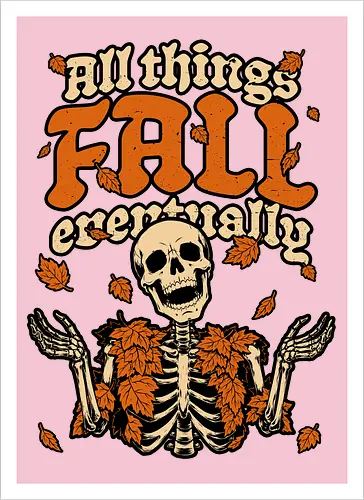 Skeleton Autumn Leaves - Halloween, Halloween Design, Halloween Art, Halloween Aesthetic, Halloween Pumpkin, Halloween Vibes, Spooky, Spooky Season, Creepy, Scary, Scary Art, Pumpkins, Pumpkin, Skeleton, Skull, Dark, Horror, Horror Stories, Fright, Creature, Autumn, Autumn Leaves, Autumn Vibes, Autumn Season, Fall, Fall Leaves, Fall Vibes, Leaves, Leaf, Pumpkin Season, Fun, Funny, Dark Humor, Humor, Sarcastic, Sarcasm, Irony, Dread, Existential Dread. Laugh, Laughing, Nihilist Humor, Nihilist, Relatable, Pain - Kunstdruck