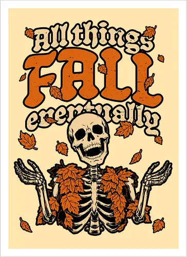 Skeleton Autumn Leaves - Halloween, Halloween Design, Halloween Art, Halloween Aesthetic, Halloween Pumpkin, Halloween Vibes, Spooky, Spooky Season, Creepy, Scary, Scary Art, Pumpkins, Pumpkin, Skeleton, Skull, Dark, Horror, Horror Stories, Fright, Creature, Autumn, Autumn Leaves, Autumn Vibes, Autumn Season, Fall, Fall Leaves, Fall Vibes, Leaves, Leaf, Pumpkin Season, Fun, Funny, Dark Humor, Humor, Sarcastic, Sarcasm, Irony, Dread, Existential Dread. Laugh, Laughing, Nihilist Humor, Nihilist, Relatable, Pain - Kunstdruck