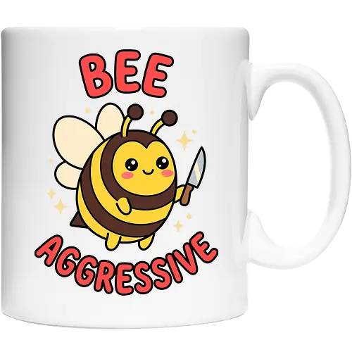 Bee Aggressive: The Killer Bee - funny bee shirt, bee aggressive graphic tee, kawaii animal streetwear, cute but psycho clothing, knife wielding animal design, ironic meme apparel, dark humor fashion, chubby bee merch, quirky graphic tee, funny insect pun shirt - Keramiktasse