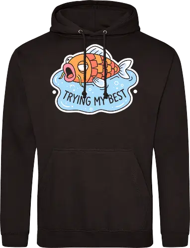 Trying My Best: The Floundering Fish - Magikarp shirt, trying my best graphic tee, funny fish apparel, retro gaming streetwear, relatable meme clothing, 90s nostalgic fashion, kawaii fish design, self deprecating humor shirt, funny animal graphic tee, pastel aesthetic merch - Standard Hoodie
